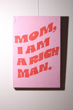 "Mom I Am a Rich Man" 24 x 36 by Jory Coup - Artist Block Wine